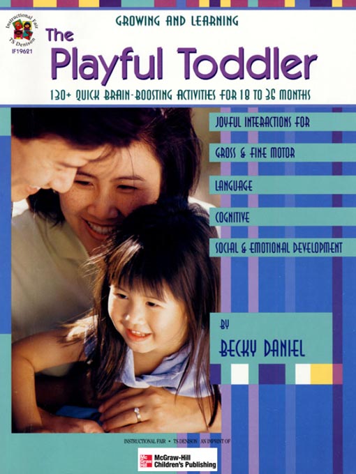 Title details for The Playful Toddler by Becky Daniel - Available